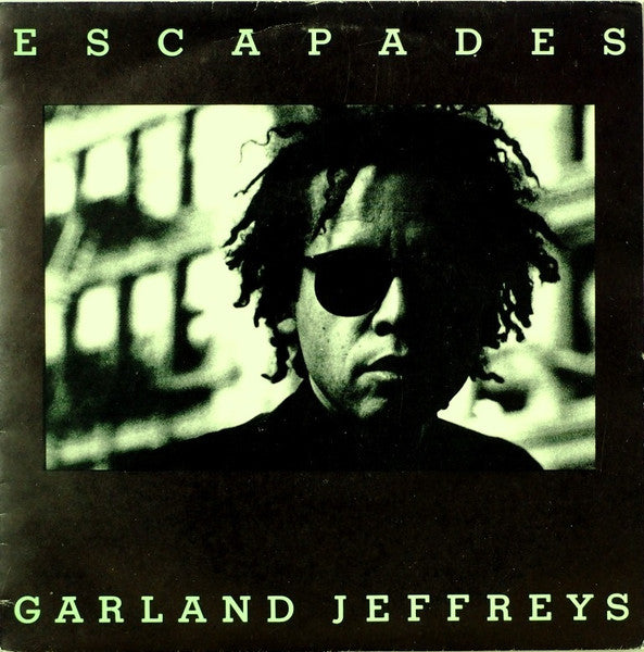 Garland Jeffreys - Escape Artist