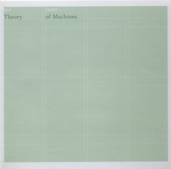 Ben Frost - Theory Of Machines