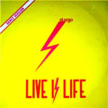 Stargo - Live Is Life / Capsicum