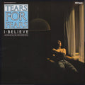 Tears For Fears - I Believe (A Soulful Re-Recording)