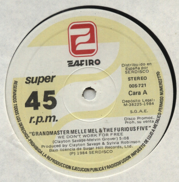 Grandmaster Melle Mel & The Furious Five - We Don't Work For Free