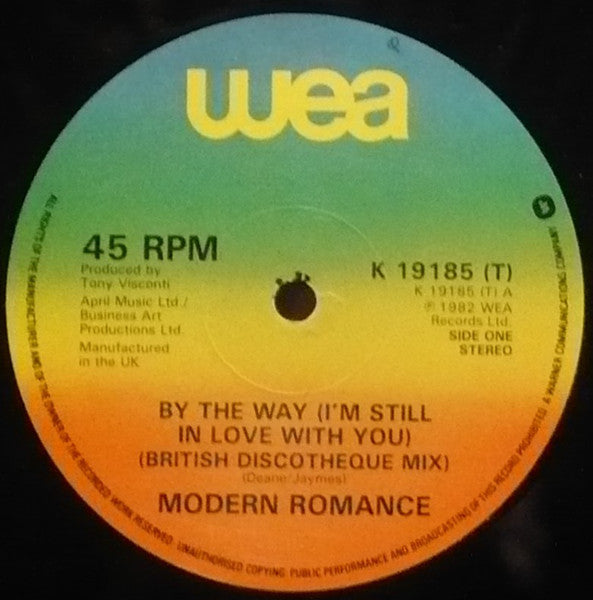 Modern Romance - By The Way... (I'm Still In Love With You)