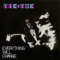 Tik & Tok - Everything Will Change