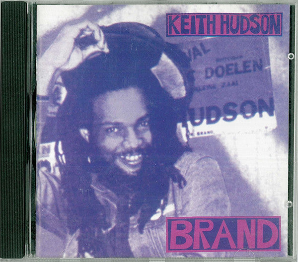 Keith Hudson - Brand