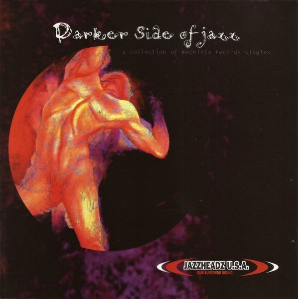 Various - Darker Side Of Jazz (A Collection Of Mephisto Records Singles)
