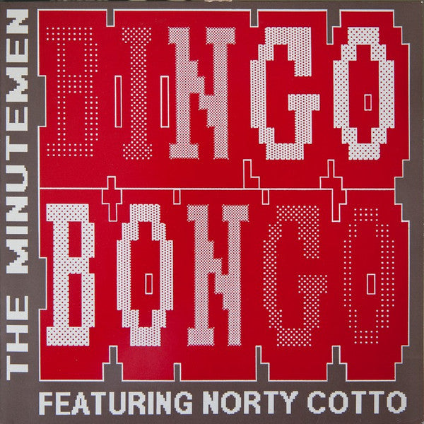 The Minutemen Featuring Norty Cotto - Bingo Bongo