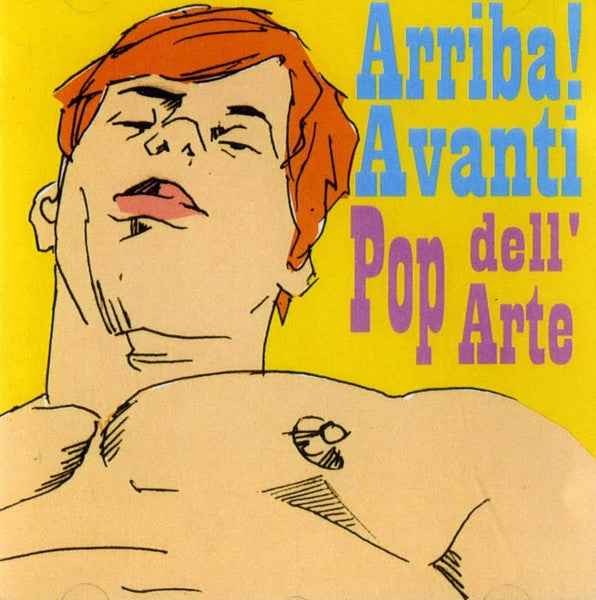 Pop Dell'Arte - Arriba! Avanti Pop Dell'Arte