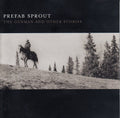 Prefab Sprout - The Gunman And Other Stories