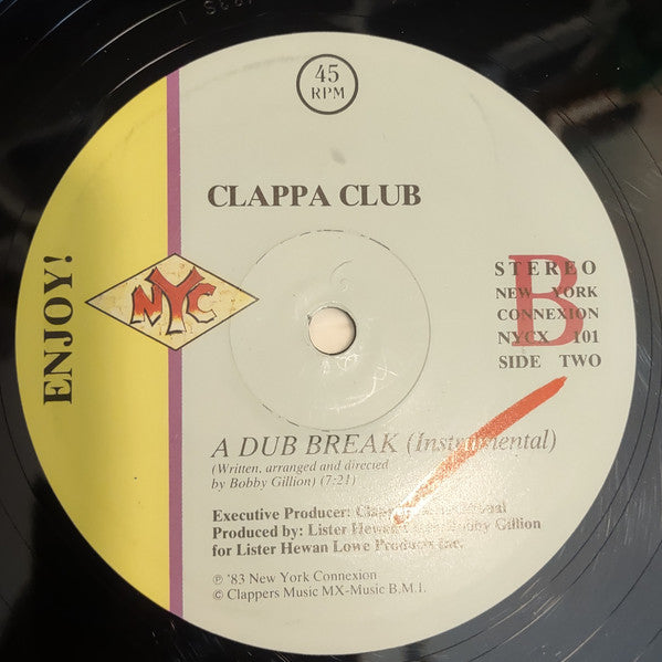 Bobby Gilliom / Clappa Club - Gimme A Break / A Dub Break