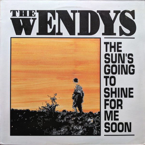 The Wendys - The Sun's Going To Shine For Me Soon