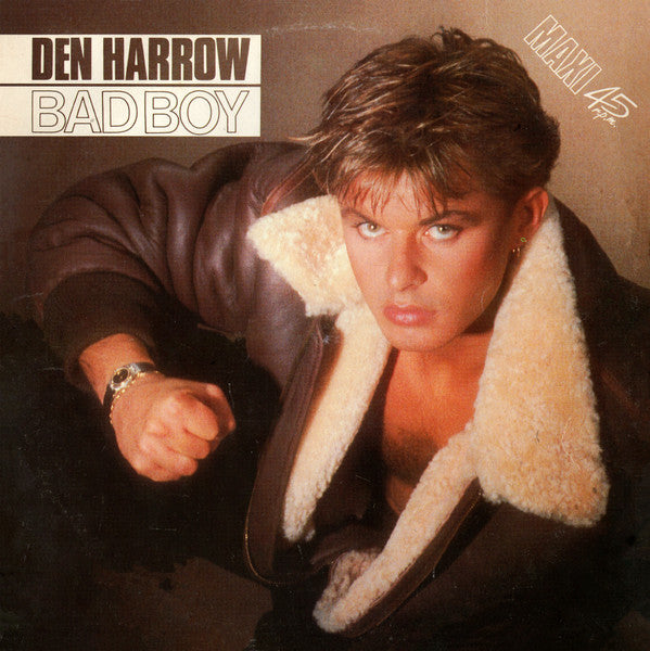 Den Harrow - Bad Boy