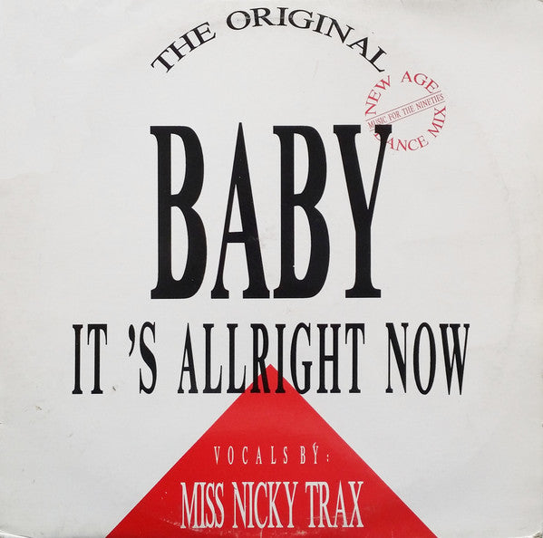 Miss Nicky Trax - Baby, It's Allright Now
