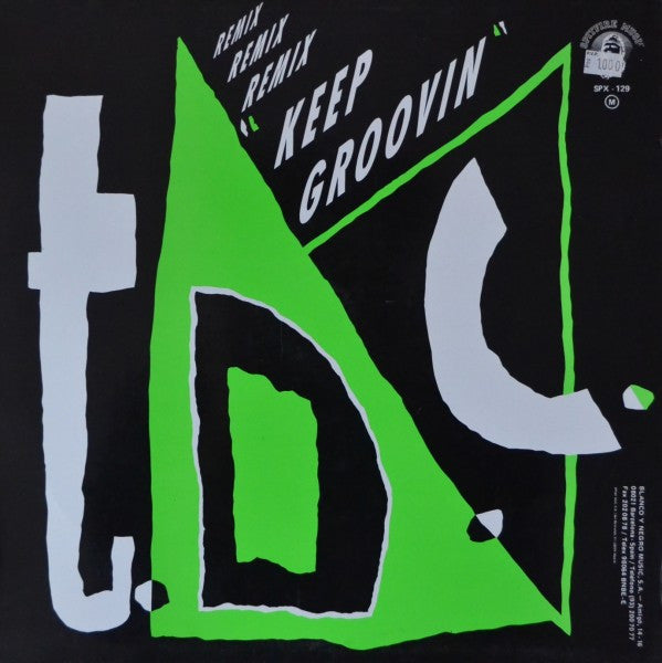 T.D.C. - Keep Groovin