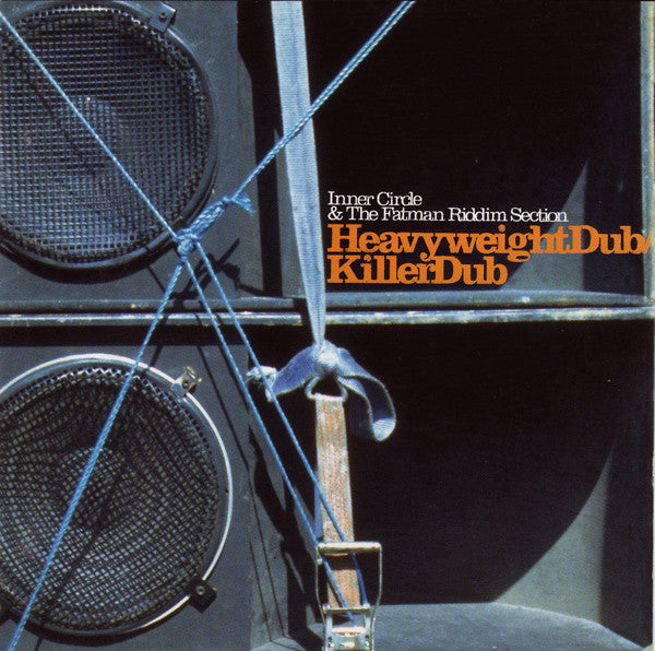 Inner Circle & Fatman Riddim Section - Heavyweight Dub / Killer Dub