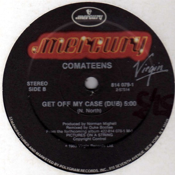 Comateens - Get Off My Case (Remix)