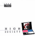 Ivan O'Ryan - High Society