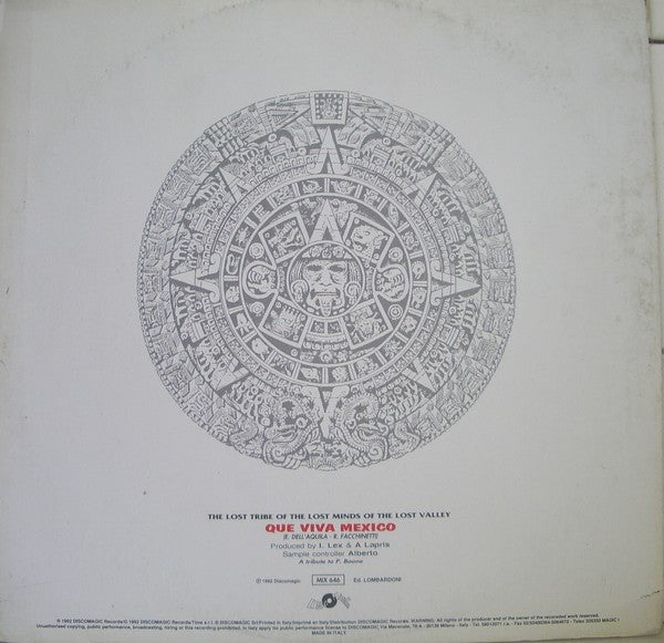 Lost Tribe Of The Lost Minds Of The Lost Valley - Que Viva Mexico