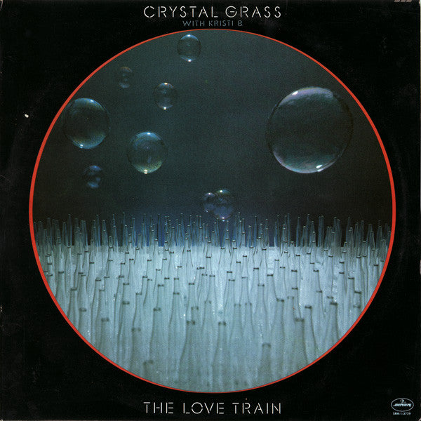 Crystal Grass With Kristi Barton - The Love Train