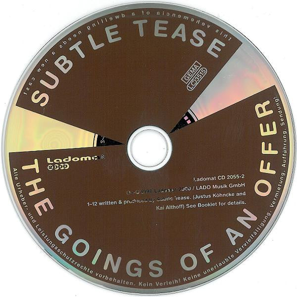 Subtle Tease - The Goings Of An Offer