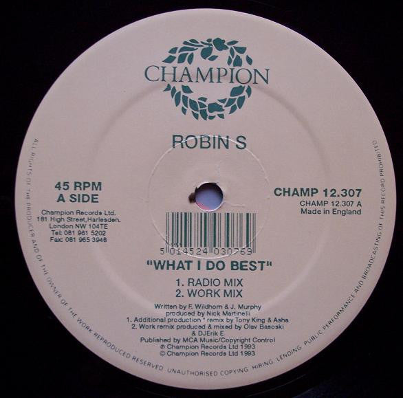 Robin S. - What I Do Best