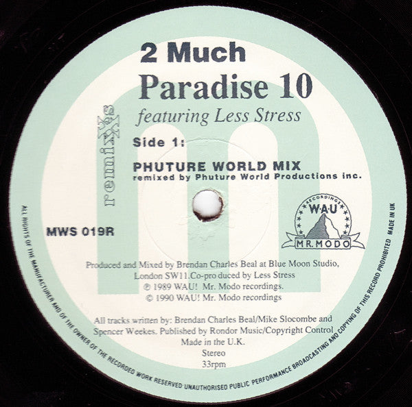 Paradise X Featuring Less Stress - 2 Much (Remixes)