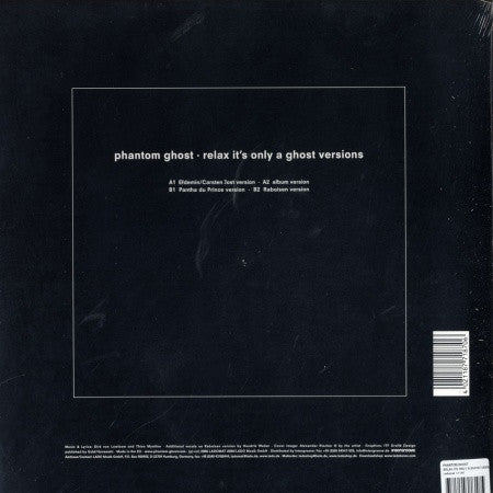 Phantom/Ghost - Relax It's Only A Ghost Versions