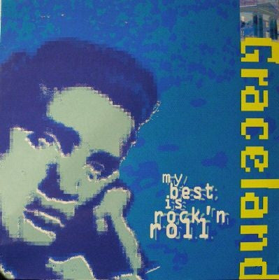 Graceland (2) - My Best Is Rock N Roll