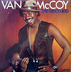 Van McCoy - The Disco Kid