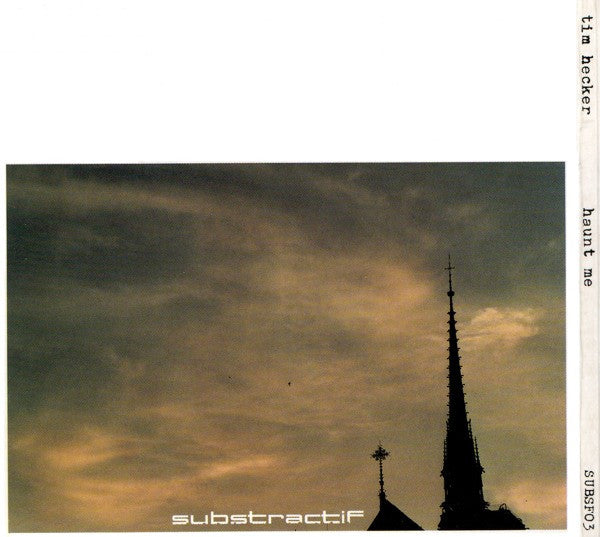 Tim Hecker - Haunt Me, Haunt Me Do It Again