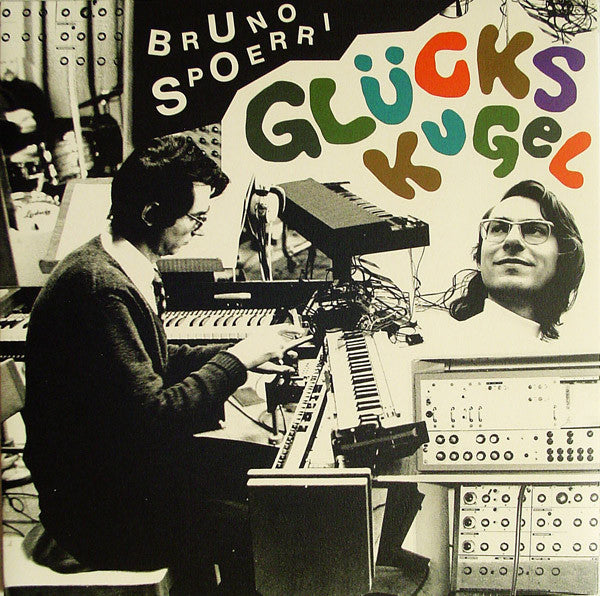 Bruno Spoerri - Glückskugel