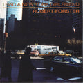 Robert Forster - I Had A New York Girlfriend