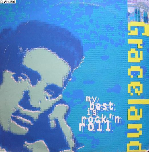Graceland (2) - My Best Is Rock N Roll