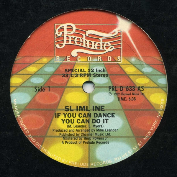Slimline - If You Can Dance You Can Do It