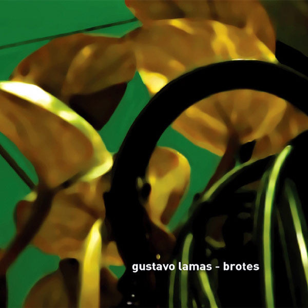Gustavo Lamas - Brotes