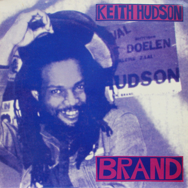 Keith Hudson - Brand