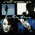 Les Rita Mitsouko - C'est Comme Ça