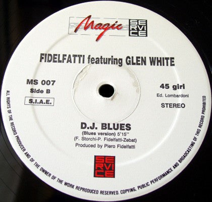 Piero Fidelfatti Feat. Glen White - D.J. Blues