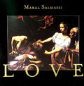 Maral Salmassi - Love