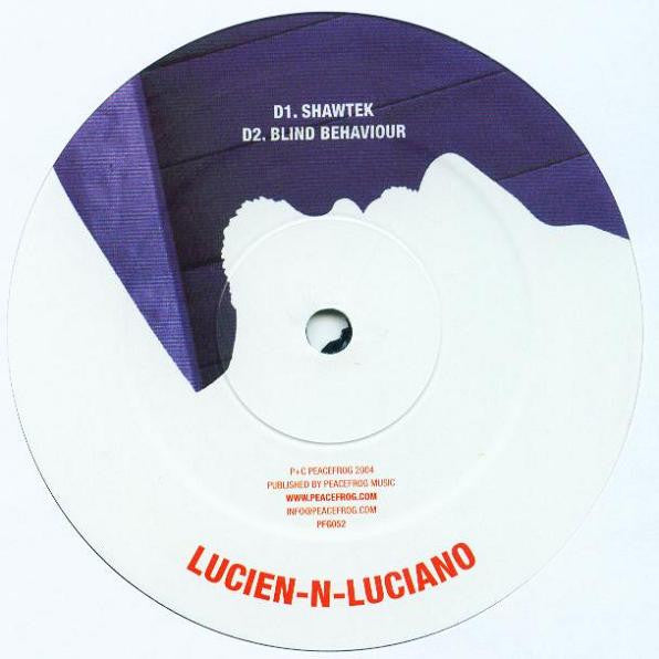 Lucien–N–Luciano - Blind Behaviour