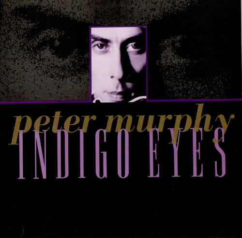 Peter Murphy - Indigo Eyes