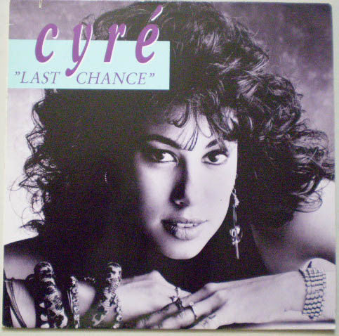 Cyré - Last Chance