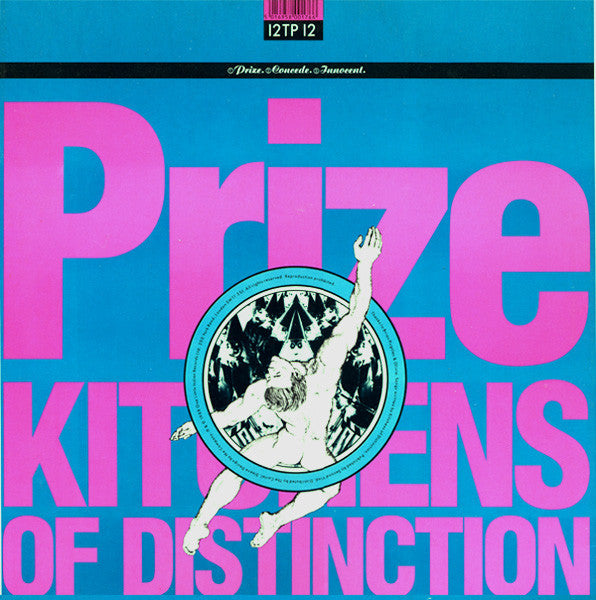 Kitchens Of Distinction - Prize