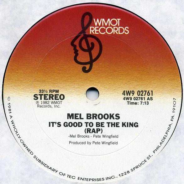 Mel Brooks - It's Good To Be The King