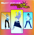 Atomic Kitten - I Want Your Love