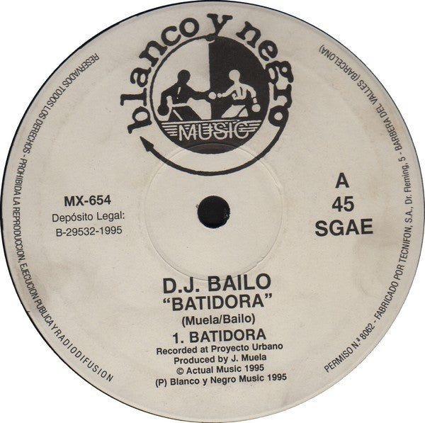 DJ Bailo - Batidora