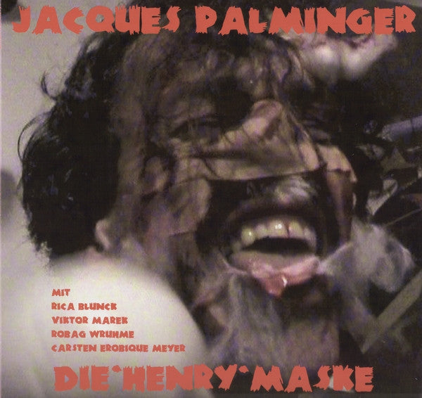 Jacques Palminger - Die "Henry" Maske