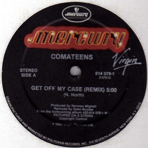 Comateens - Get Off My Case (Remix)