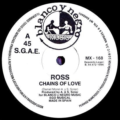 Ross (5) - Chaines Of Love