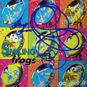 Smiling Frogs - Go Get It