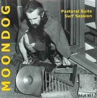 Moondog (2) - Pastoral Suite / Surf Session